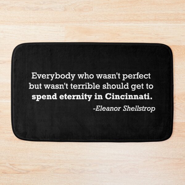 Item preview, Medium People Should Spend Eternity in Cincinnati Quote designed and sold by Bododobird.