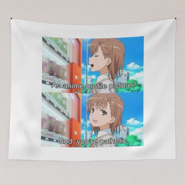 Item preview, Anime Profile Pictue, God youre pathetic designed and sold by dumbanimememes.