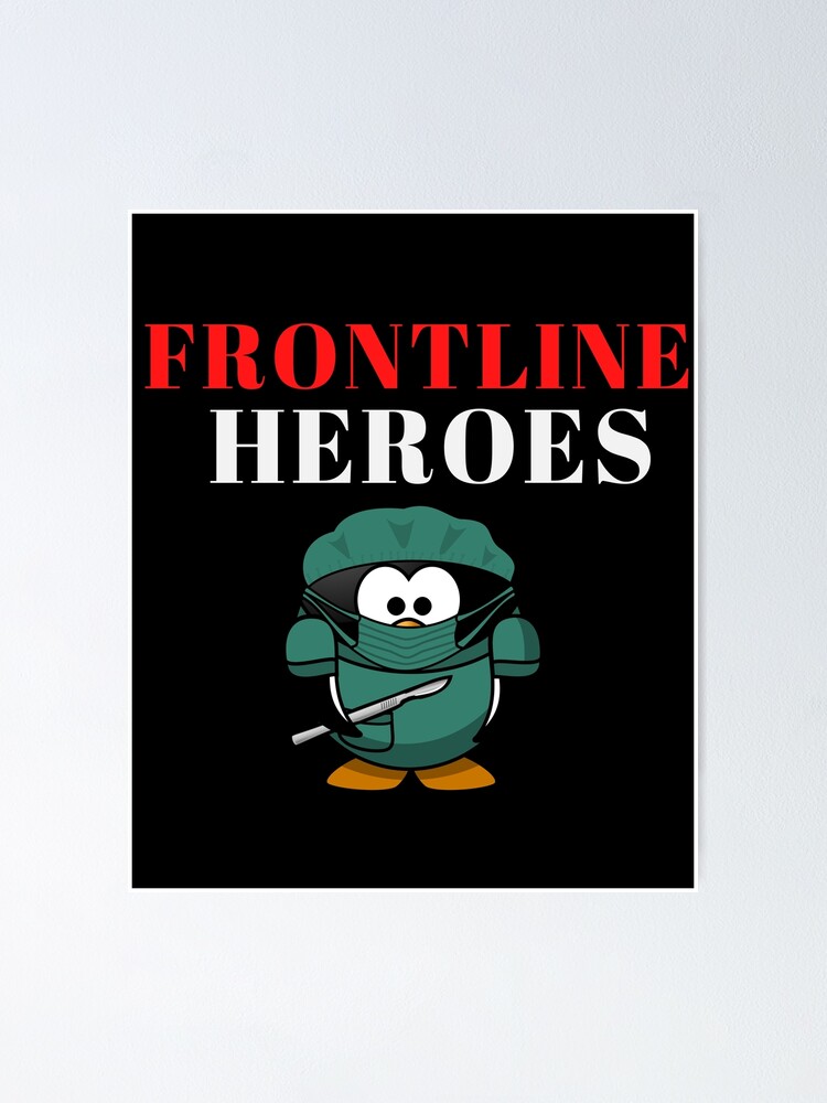 " Frontline Heroes" Poster for Sale by Dxoxo Redbubble