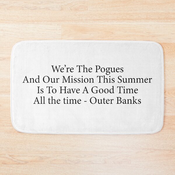 Item preview, Outer Banks quote - We're the Pogues designed and sold by vickys-life.