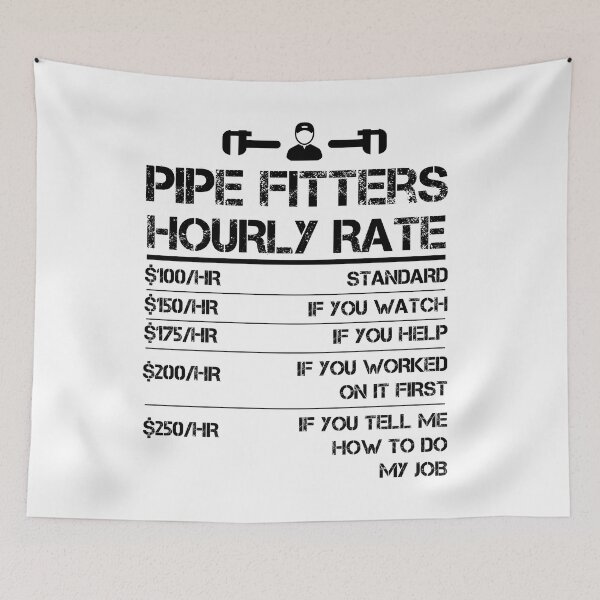 Item preview, Funny Pipe Fitters Hourly Rate Shirt Wrench Labor Rate designed and sold by Orange Pieces.
