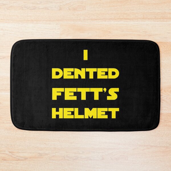 Item preview, I Dented Fett's Helmet designed and sold by Wayne Ashworth.