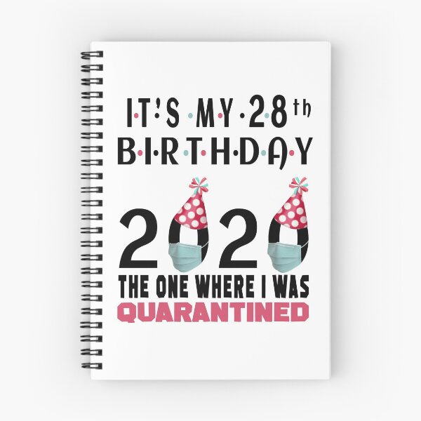 Item preview, Its My 28th Birthday The One Where I was Quarantined Social Distancing Gifts  designed and sold by AnimaLovers.