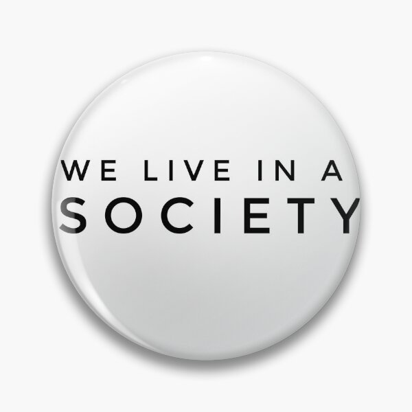 Item preview, We live in a society designed and sold by weirdo97.