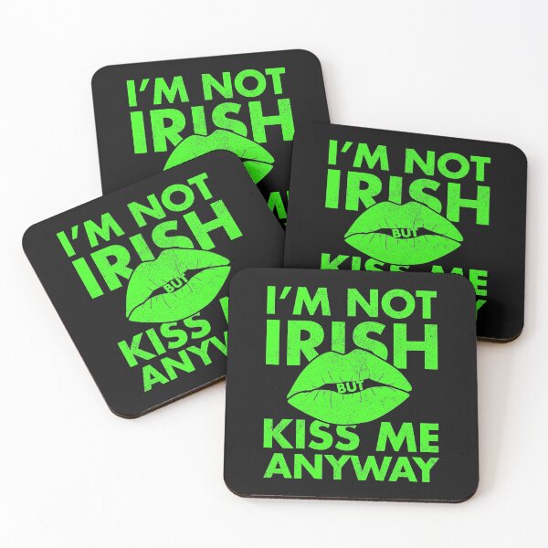 Item preview, St Patricks Day - I'm Not Irish Kiss Me Anyway designed and sold by EstelleStar.