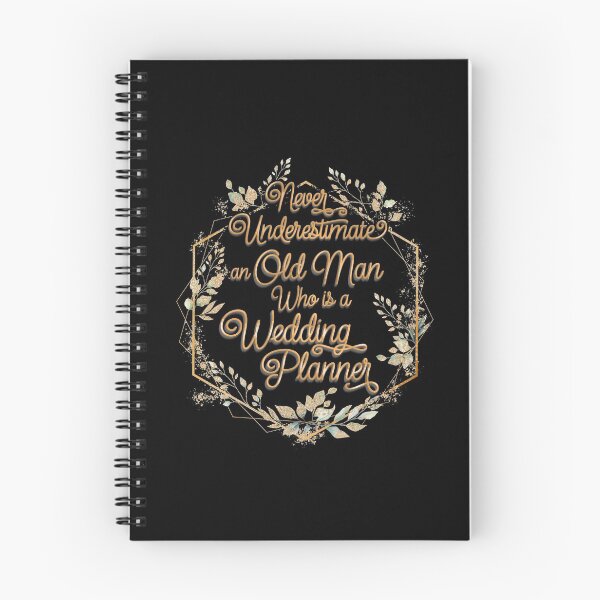 Item preview, Never Underestimate An Old Man Who Is A Wedding Planner designed and sold by AscendMerch.
