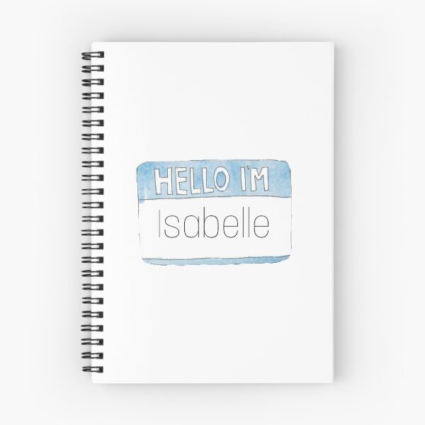 Item preview, Hello I’m Isabelle designed and sold by KatieASm1th.