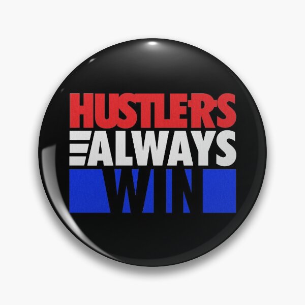 Item preview, Hustlers Always Win designed and sold by Tee4Daily.