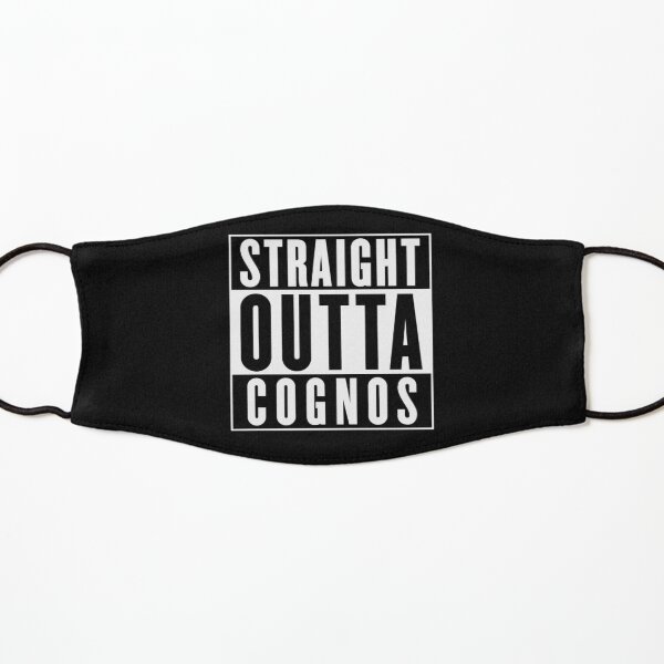 Straight Outta Cognos Kids Mask