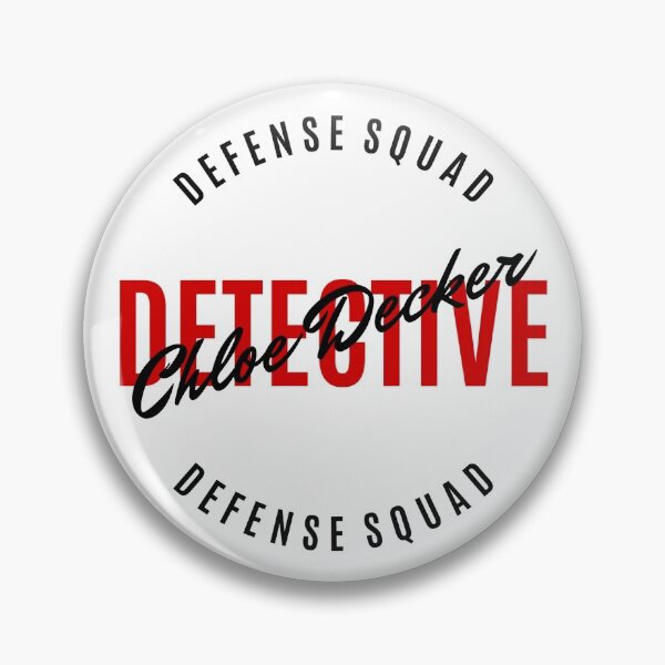 Item preview, Chloe Decker - Detective - Defense Squad  designed and sold by FangirlFuel.