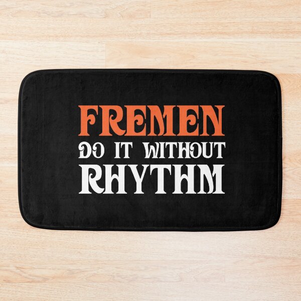Item preview, Dune: Fremen Do It Without Rhythm designed and sold by Wayne Ashworth.
