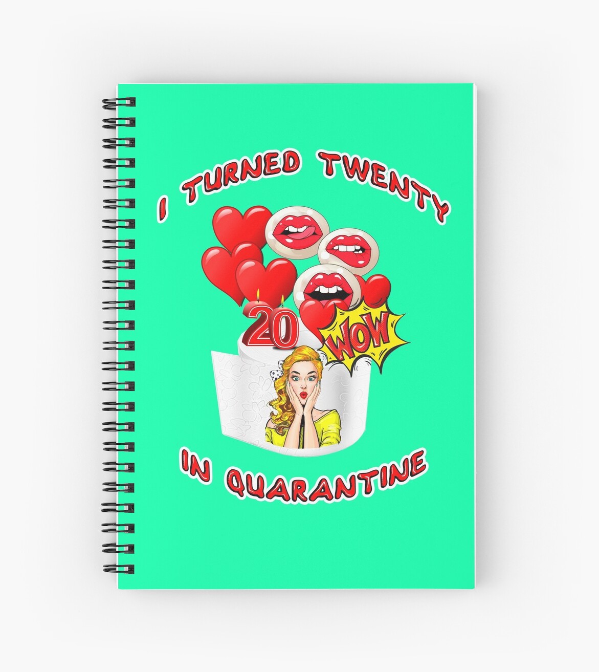 Download "I Turned Twenty in Quarantine - BIRTHDAY GIRL - Happy ...