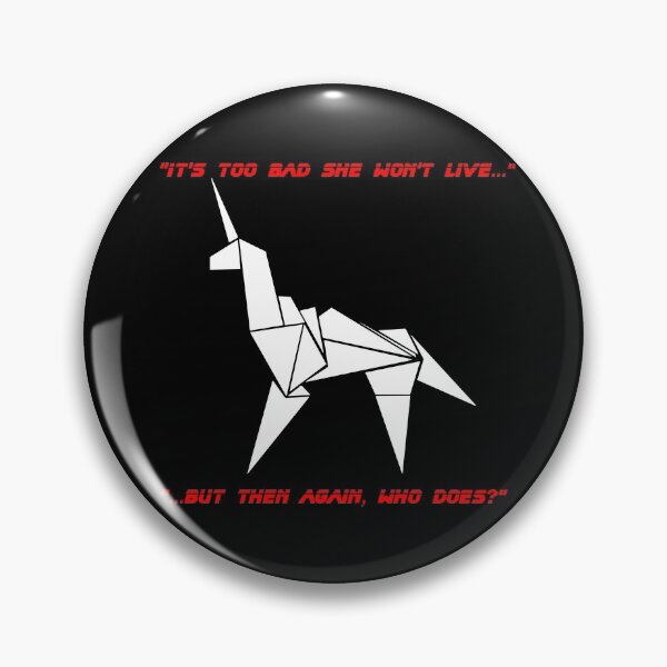 Item preview, Blade Runner: It's too bad she won't live designed and sold by Wayne Ashworth.