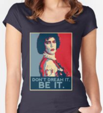 Don't dream it, BE it. Women's Fitted Scoop T-Shirt