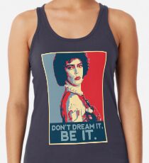 Don't dream it, BE it. Women's Tank Top