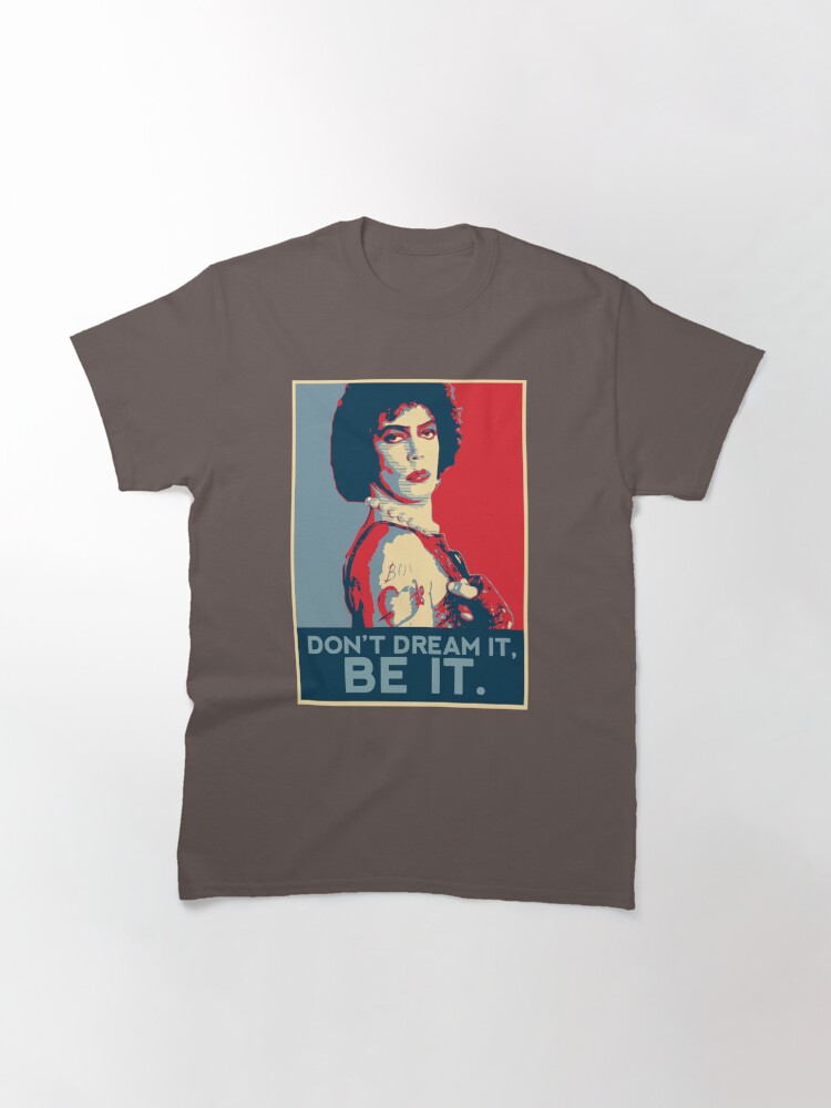 Alternate view of Don't dream it, BE it. Classic T-Shirt