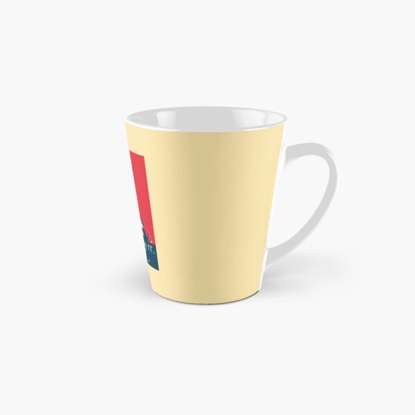 Don't dream it, BE it. Tall Mug