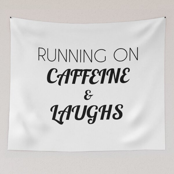 Item preview, Running on Caffeine & Laughs designed and sold by jackknite.