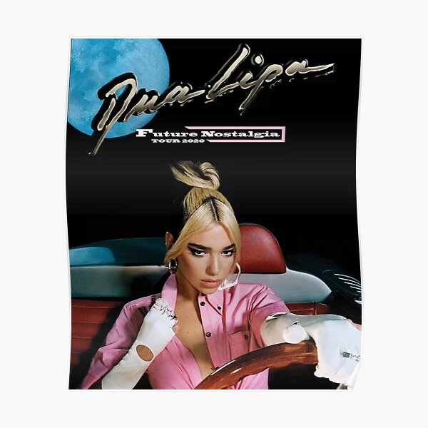 dua future now nostalgia tour 2020 berantakin Poster