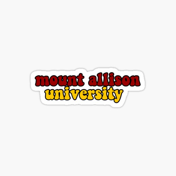 Item preview, mount allison university // mounta - 3 designed and sold by katesamantha1.