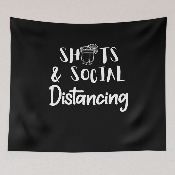 Item preview, Shots & Social Distancing designed and sold by Merch By ika.