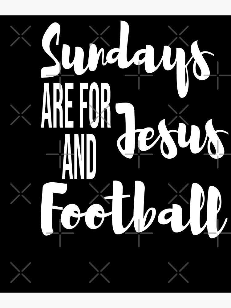 Sundays Are For Jesus And Football Football Svg Football Mom Svg Football Svg Files Football Grandma Postcard By Zack4design Redbubble