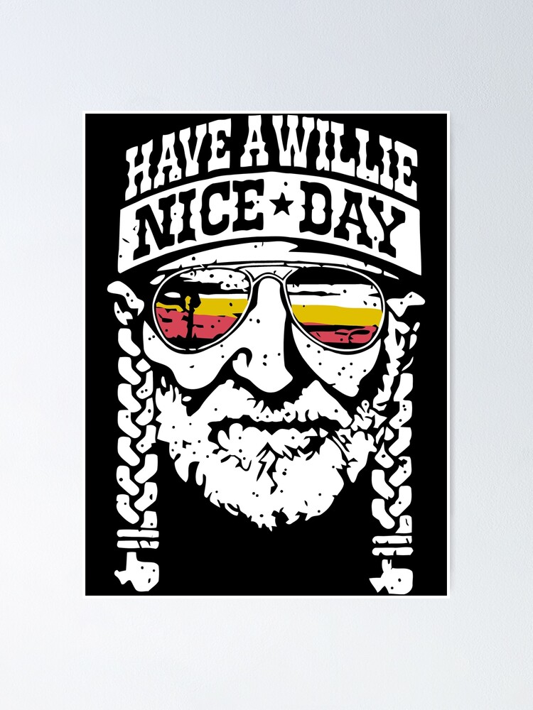 have a willie nice day toddler shirt