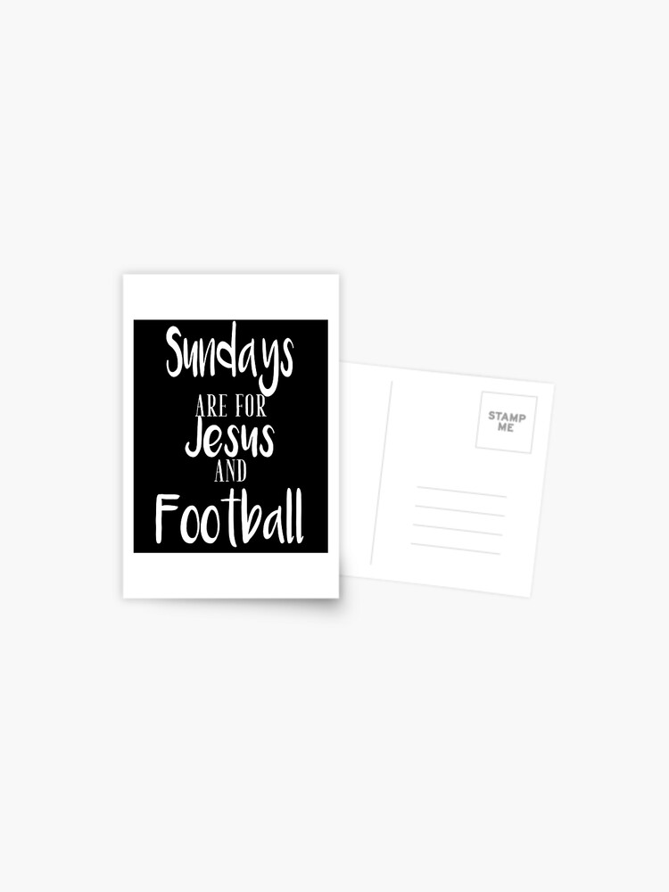 Download Sundays Are For Jesus And Football Svg Football Mom Football Grandma Postcard By Zack4design Redbubble