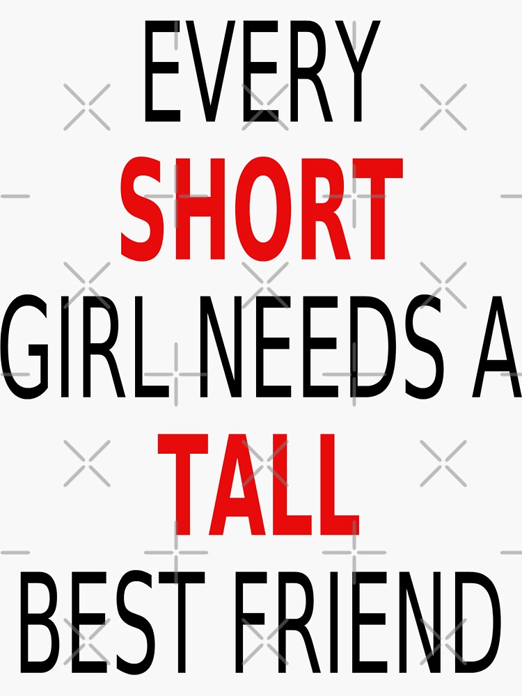 Short x Tall