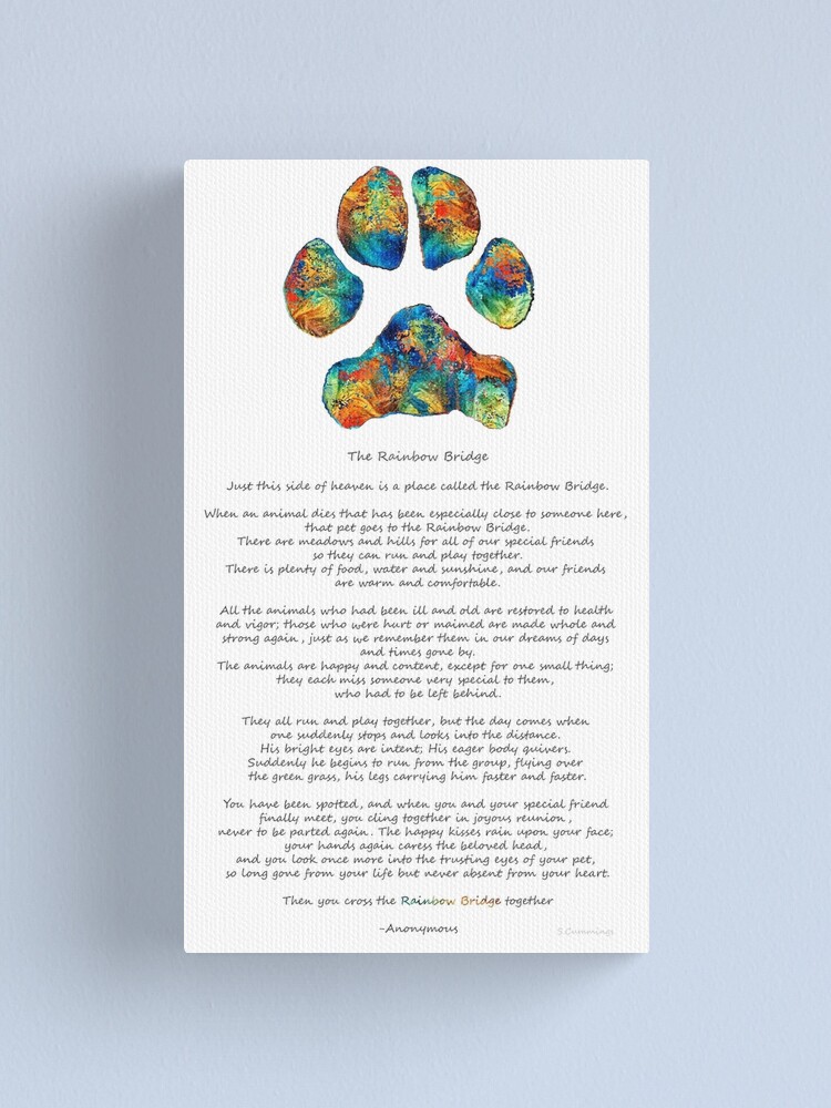 gallon det sidste ring Rainbow Bridge Poem With Colorful Paw Print by Sharon Cummings" Canvas Print  by SharonCummings | Redbubble