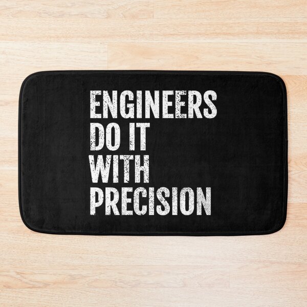 Item preview, Funny Engineering design - Engineers do it with Precision! designed and sold by EstelleStar.