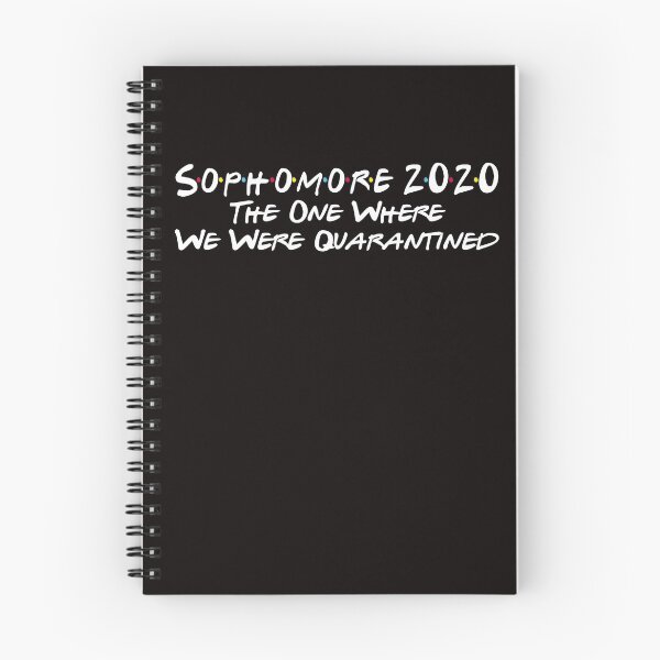 Item preview, Sophomore 2020 The One Where We Were Quarantined designed and sold by debbieg1330.