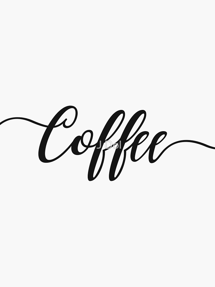 "Coffee simple typography quote" Sticker for Sale by Booillustrates