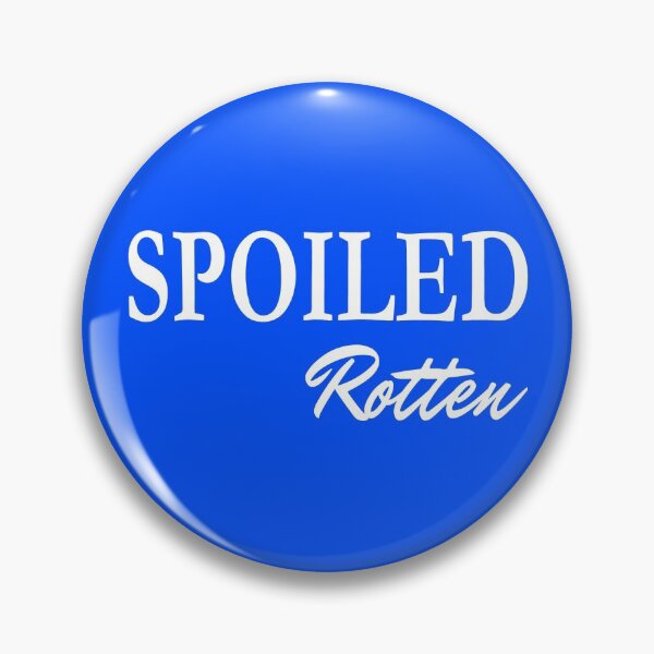Item preview, Spoiled Rotten  designed and sold by Jacksonso.