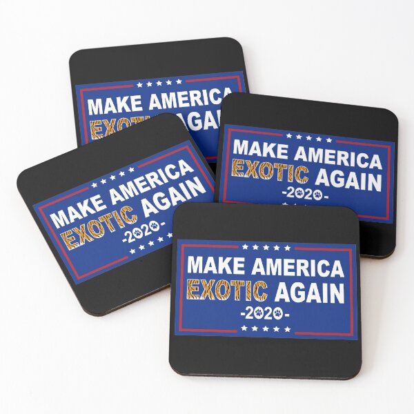 Item preview, Make America Exotic Again - Funny designed and sold by NirvanaxStudio.