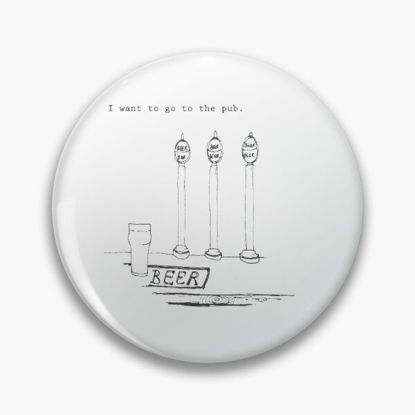 Item preview, I want to go to the pub. designed and sold by ArtbyAnnieGrant.