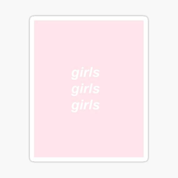 "Girls Girls Girls Light Pink Print" Sticker by maddygurich Redbubble