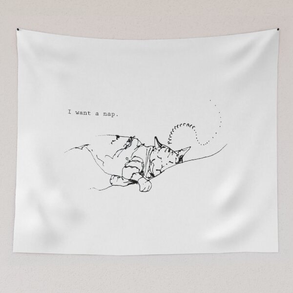 Item preview, I want a nap. designed and sold by ArtbyAnnieGrant.