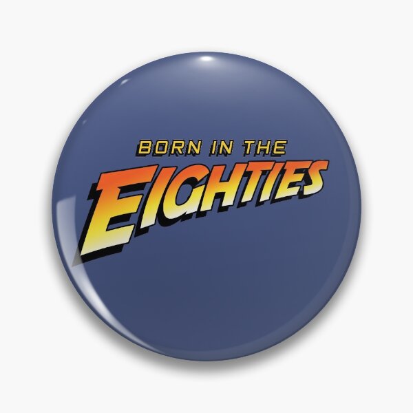 Item preview, BORN IN THE EIGHTIES designed and sold by Skullpirates.