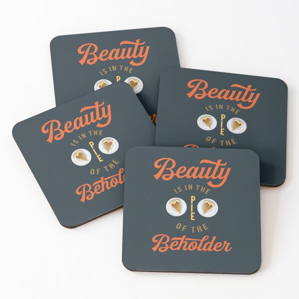 Item preview, Beauty Is In The Pie Of The Beholder designed and sold by AscendMerch.