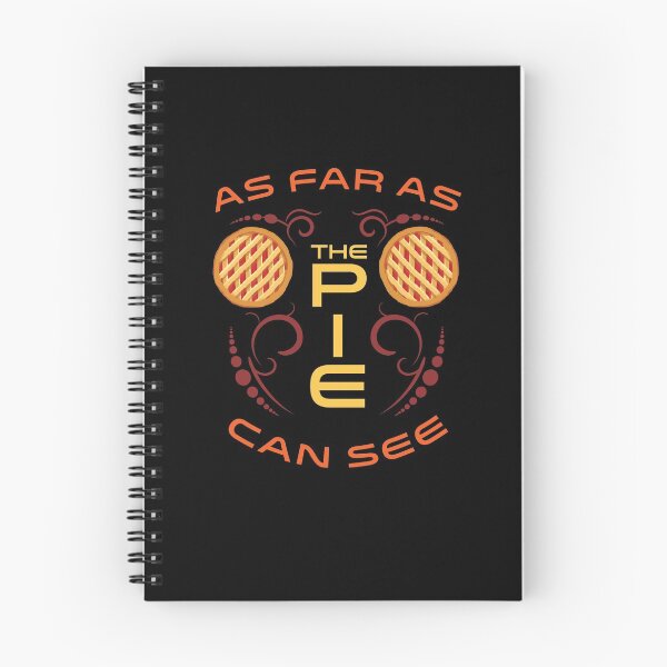 Item preview, As Far As The Pie Can See designed and sold by AscendMerch.