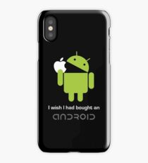 "I wish I had bought an android..." iPhone Case