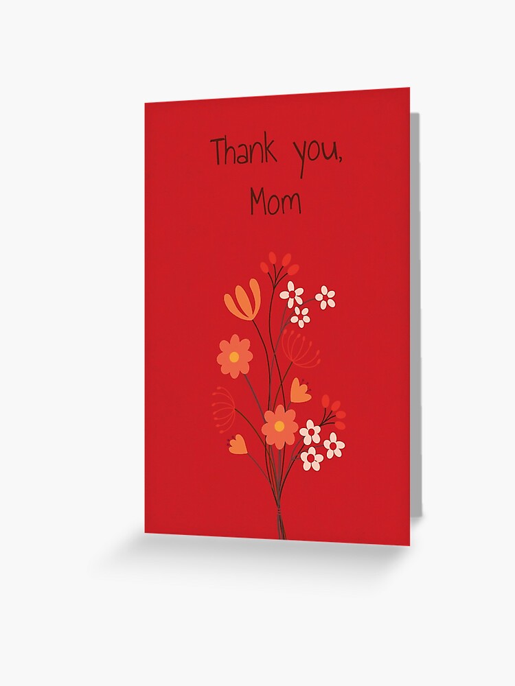 Thank You Mom Greeting Card By Kiwibrush Redbubble