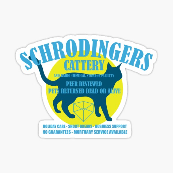 Schrodingers Cattery Sticker
