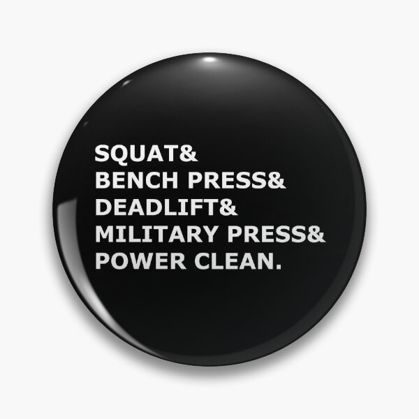 Item preview, Squat Bench Press Deadlift Military Press Power Clean designed and sold by Creekman Designs.