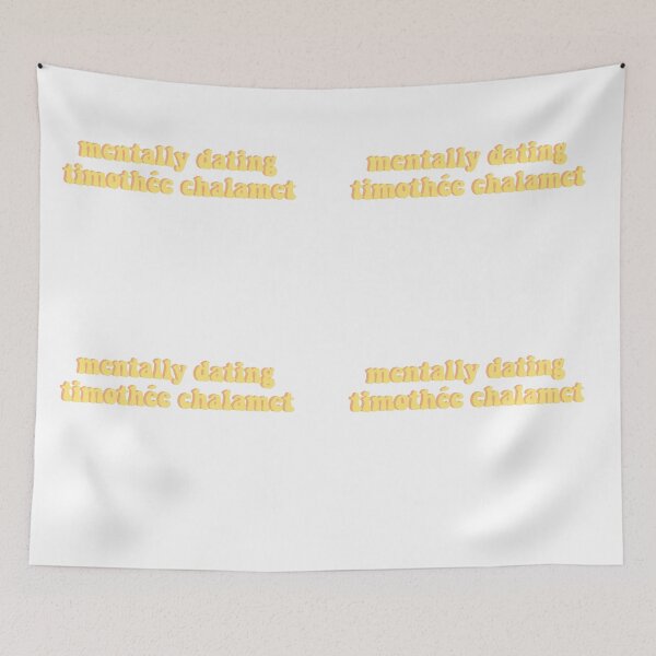 Item preview, mentally dating timothée chalamet designed and sold by DontWantTheHype.