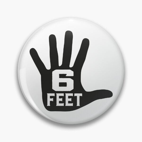 Item preview, "6 FEET" Social Distancing designed and sold by graphicmeyou.