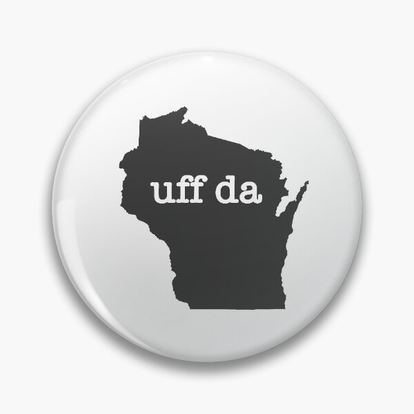 Item preview, Wisconsin Uff Da designed and sold by Maren Misner.