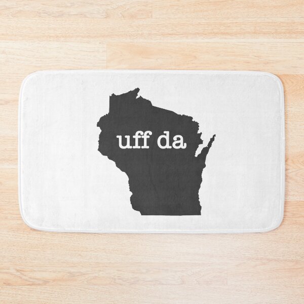 Item preview, Wisconsin Uff Da designed and sold by Maren Misner.