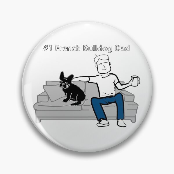 Item preview, French Bulldog Dad Gift, Frenchie Dad Gift, French Bulldog Mug, French Bulldog Shirt,  designed and sold by youzername.